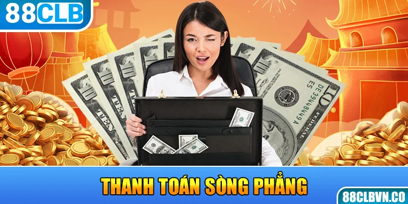 Thanh toán sòng phẳng