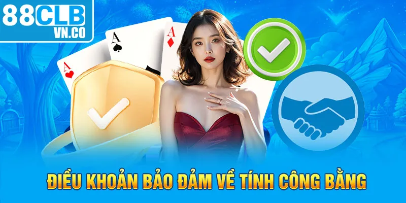 Điều khoản bảo đảm về tính công bằng 