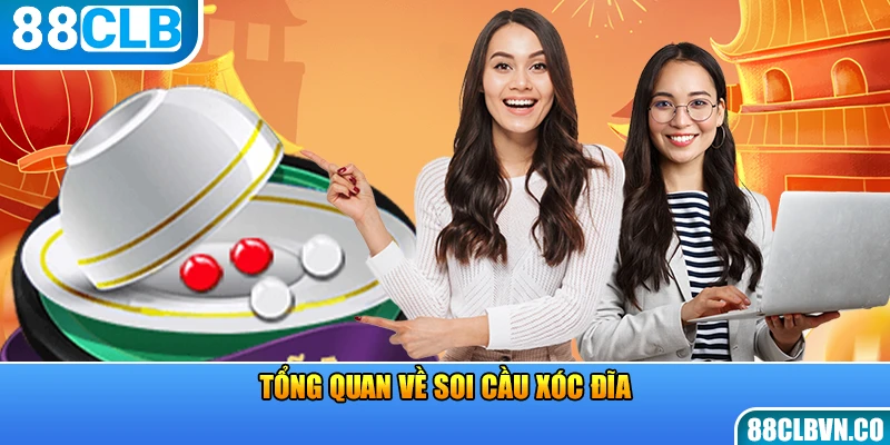 Tổng quan về soi cầu xóc đĩa