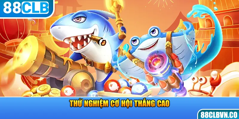 Thử nghiệm cơ hội thắng cao 